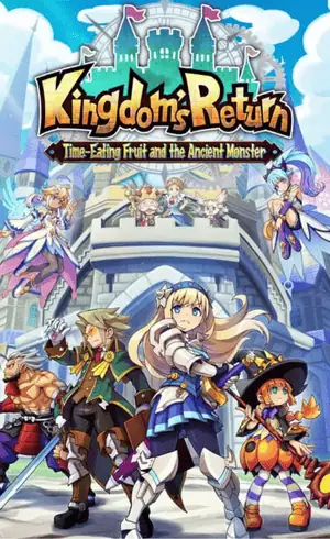 Kingdom's Return Time-Eating Fruit