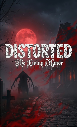 Distorted The Living Manor ROM (1)